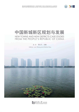 New Towns and New Districts Case Studies from the People’S Republic of China