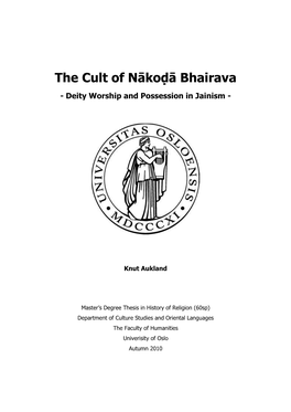 The Cult of Nākoḍā Bhairava - Deity Worship and Possession in Jainism