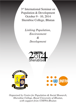 10, 2014 Sherubtse College, Bhutan