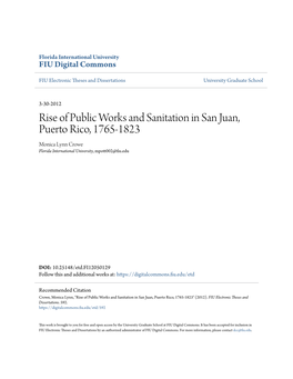 Rise of Public Works and Sanitation in San Juan, Puerto Rico, 1765-1823 Monica Lynn Crowe Florida International University, Mpott002@Fiu.Edu