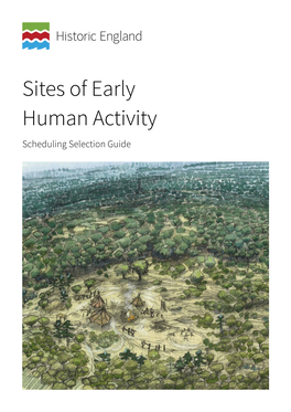 Sites of Early Human Activity: Scheduling Selection Guide