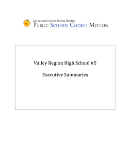 Valley Region High School #5 Executive Summaries