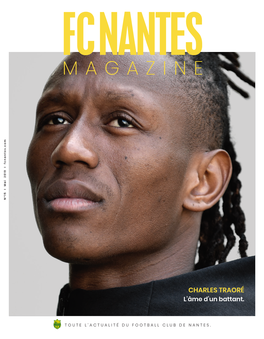Magazine Fc Nantes Toute L’Actualité Du Football Clubde Nantes