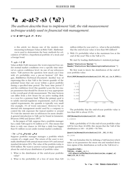 Var) the Authors Describe How to Implement Var, the Risk Measurement Technique Widely Used in ﬁnancial Risk Management