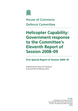 Helicopter Capability: Government Response to the Committee's Eleventh Report of Session 2008–09