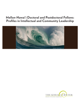 Mellon-Hawai'i Doctoral and Postdoctoral Fellows