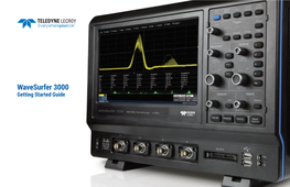 Wavesurfer 3000 Oscilloscope Getting Started Guide