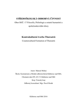 Kontrakulturní Tvorba Thursatrú Countercultural Formation of Thursatrú