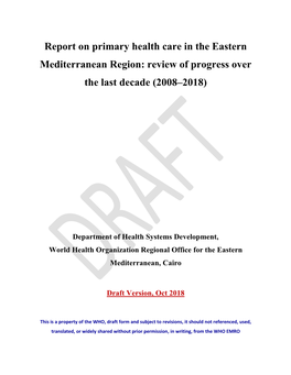 Report on Primary Health Care in the Eastern Mediterranean Region: Review of Progress Over the Last Decade (2008–2018)