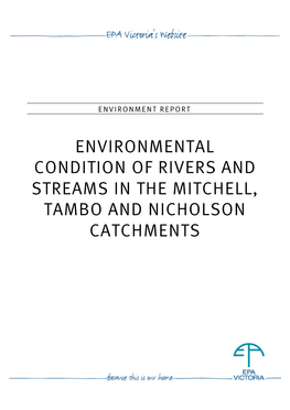 Environmental Condition of Rivers and Streams in the Mitchell, Tambo and Nicholson Catchments