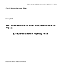 Final Resettlement Plan PRC: Shaanxi Mountain Road Safety