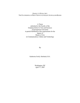 A Thesis Submitted to the Faculty of the Graduate School of Arts And