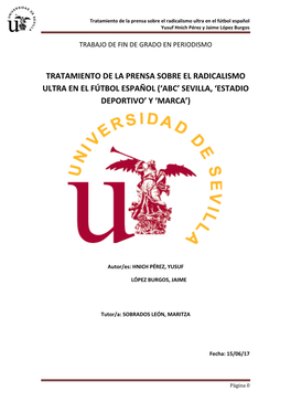 Tratamiento De La Prensa Sobre El Radicalismo Ultra En El Fútbol Español Yusuf Hnich Pérez Y Jaime López Burgos