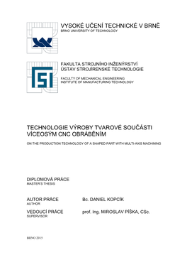 Vysoké Učení Technické V Brně Brno University of Technology