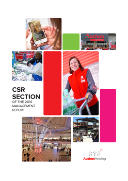 CSR SECTION of the 2016 MANAGEMENT REPORT EMPLOYEES ENVIRONMENT Page 5 Page 21