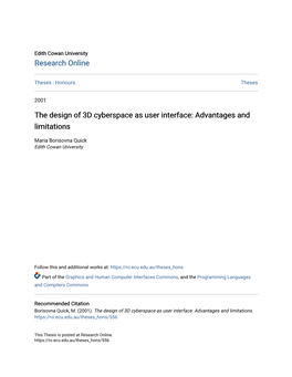 The Design of 3D Cyberspace As User Interface: Advantages and Limitations