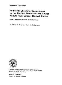 Podiform Chromite Occurrences in the Caribou Mountain and Lower Kanuti River Areas, Central Alaska