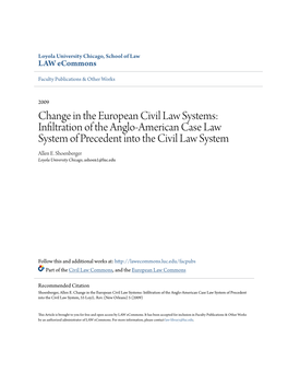 Change in the European Civil Law Systems: Infiltration of the Anglo-American Case Law System of Precedent Into the Civil Law System Allen E