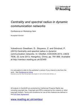 Centrality and Spectral Radius in Dynamic Communication Networks