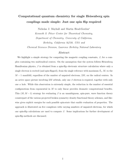 Computational Quantum Chemistry for Single Heisenberg Spin Couplings Made Simple: Just One Spin ﬂip Required