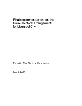 Final Recommendations on the Future Electoral Arrangements for Liverpool City
