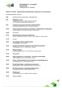 SILTAPÄIVÄT 11.-12.10.2016 Tampere-Talo Yliopistonkatu 55, Tampere