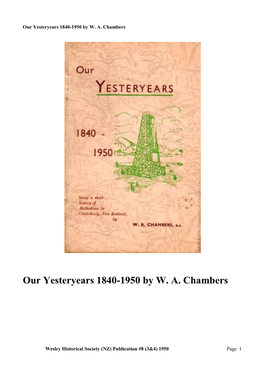 Our Yesteryears 1840-1950 by W. A. Chambers