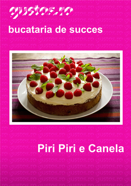 Piri Piri E Canela - Bucataria De Succes (Gustos.Ro) Bucataria De Succes