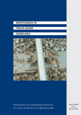 Maintenance of Track Gauge Guidelines 1999