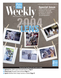 Special Issue Twelve Months of Triumphs, Tribulations and Small Moments As Viewed by the Weekly’S Writers and Photographers