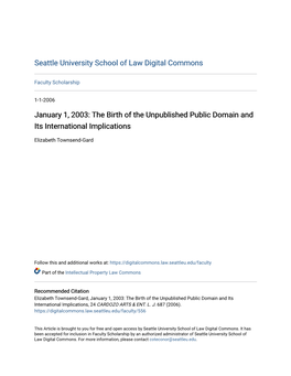 The Birth of the Unpublished Public Domain and Its International Implications