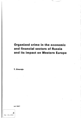 Organized Crime in the Economic and Financial Sectors of Russia and Its Impact on Western Europe