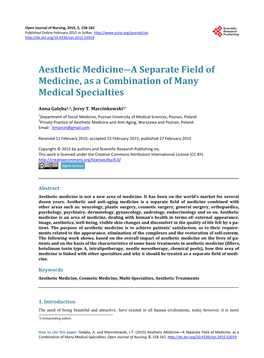 Aesthetic Medicine―A Separate Field of Medicine, As a Combination of Many Medical Specialties