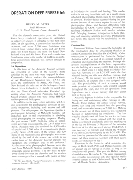 OPERATION DEEP FREEZE 66 Nation Is Not Easy to Obtain, And, As a Result, Many Scheduled Photographic Flights Have to Be Cancelled Or Aborted