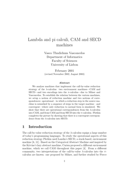 Lambda and Pi Calculi, CAM and SECD Machines