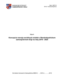 Koncepcia Rozvoja Sociálnych Služieb V Banskobystrickom Samosprávnom Kraji Na Roky 2019 - 2025