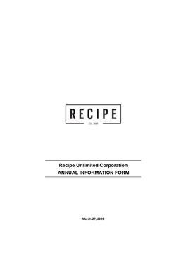 Recipe Unlimited Corporation ANNUAL INFORMATION FORM