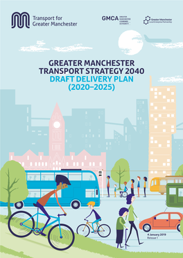 Greater Manchester Transport Strategy 2040 Draft Delivery Plan