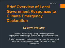 Brief Overview of Local Government Responses to Climate Emergency Declaration