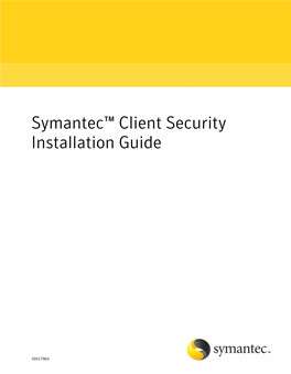 Symantec™ Client Security Installation Guide