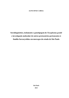 Sorodiagnóstico, Isolamento E Genotipagem De Toxoplasma