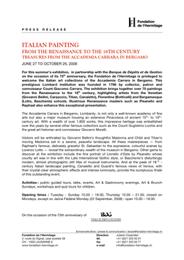 Italian Painting from the Renaissance to the 18Th Century Treasures from the Accademia Carrara in Bergamo June 27 to October 26, 2008