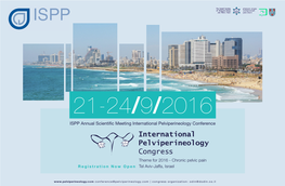 International Pelviperineology Congress Theme for 2016 - Chronic Pelvic Pain Registration Now Open Tel Aviv-Jaffa, Israel