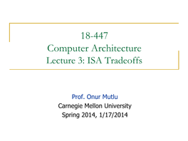 18-741 Advanced Computer Architecture Lecture 1: Intro And