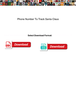 Phone Number to Track Santa Claus