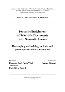 Semantic Enrichment of Scientific Documents with Semantic Lenses – Developing Methodologies, Tools and Prototypes for Their Concrete Use