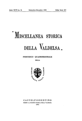" Miscellanea STORIC.A DELLA V ALDELSA "