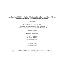 Application of COSMO-SAC to Solid Solubility in Pure and Mixed Solvent Mixtures for Organic Pharmacological Compounds