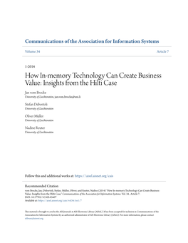 How In-Memory Technology Can Create Business Value: Insights from the Hilti Case Jan Vom Brocke University of Liechtenstein, Jan.Vom.Brocke@Uni.Li