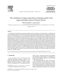 The Contribution of Organic Agriculture to Landscape Quality in the Sogn Og Fjordane Region of Western Norway Morten Clemetsen A,∗, Jim Van Laar B a Dr